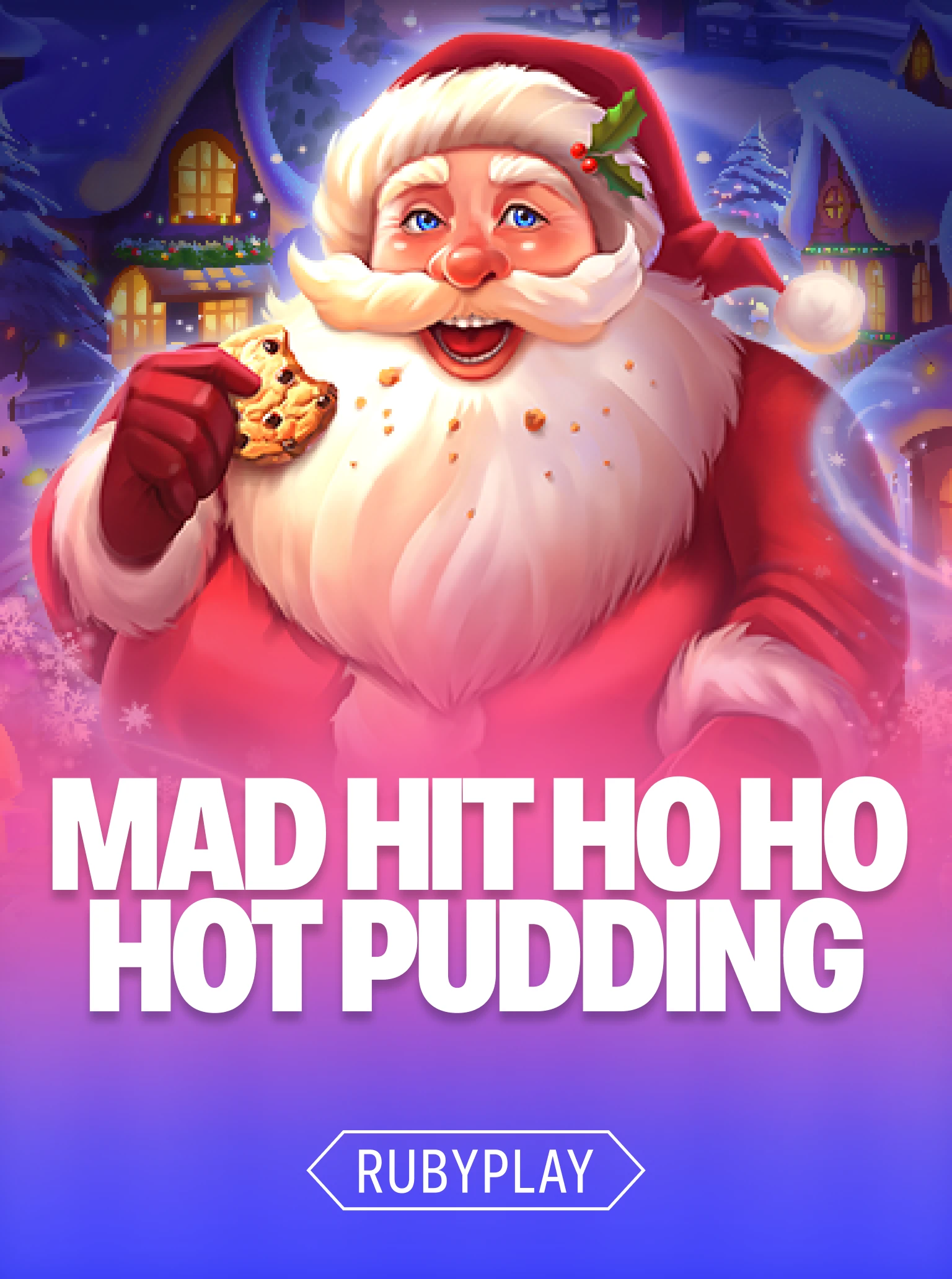 Mad Hit Ho Ho Hot Pudding